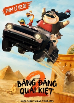 BĂNG ĐẢNG QUÁI KIỆT 2